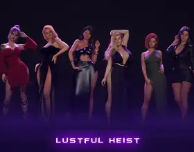 Lustful Heist