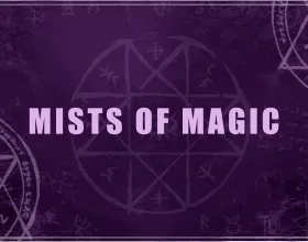Mists of Magic