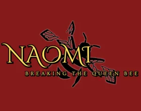 Naomi: Breaking the Queen Bee